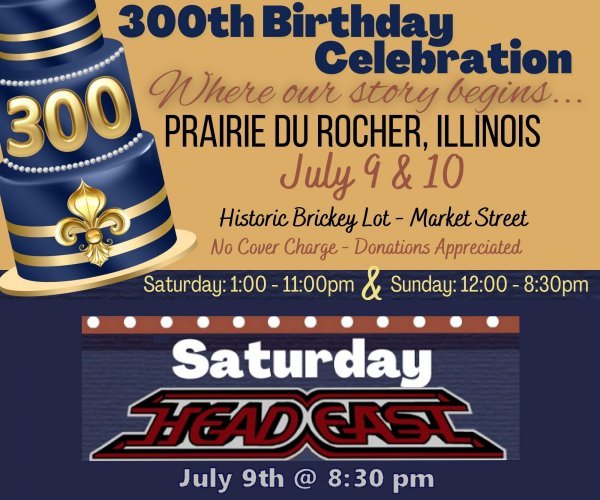 See Head East at the Prairie du Rocher 300th Birthday Celebration on July 9, 2022