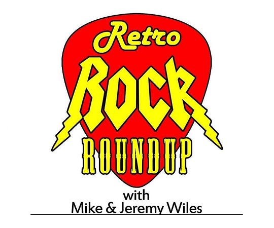 Retro Rock Roundup with Mike & Jeremy Wiles